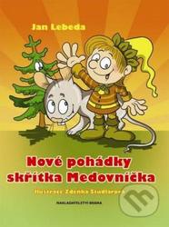 Nové pohádky skřítka Medovníčka - kniha