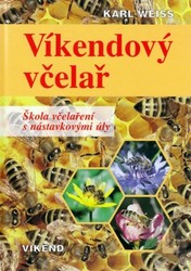 Víkendový včelař (K.Weiss) kniha