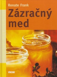 Zázračný med - kniha